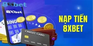 nạp tiền 8xbet