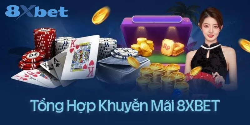 8XBET VS M88: Trang Cá Cược Nào Uy Tín Đáng Chơi Hơn? 4 Khuyến mãi khi tham gia 8XBET